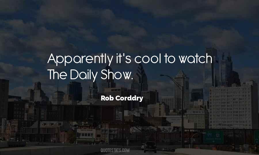 Quotes About The Daily Show #1296863