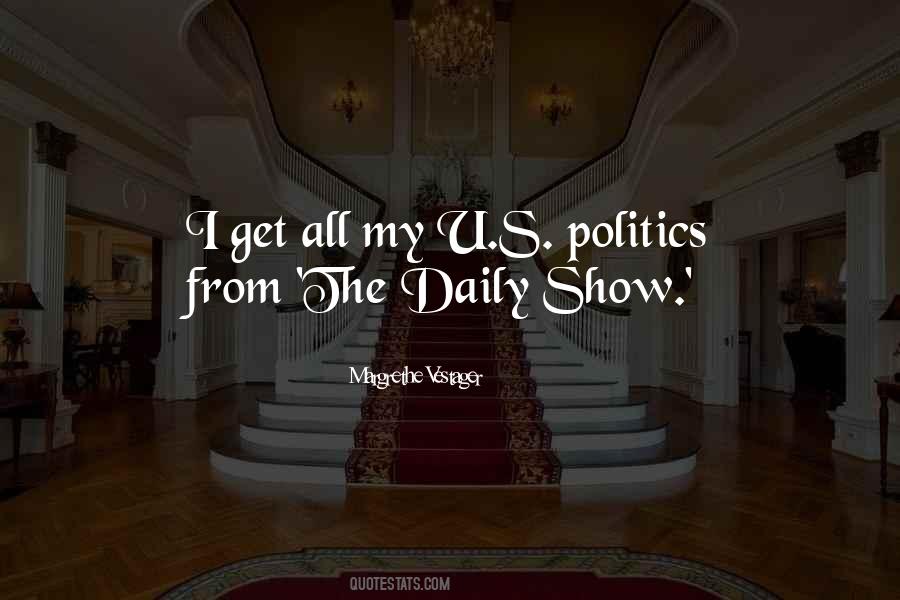 Quotes About The Daily Show #1534589