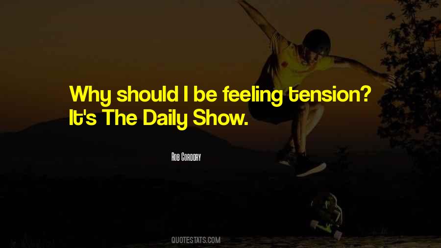 Quotes About The Daily Show #1694440
