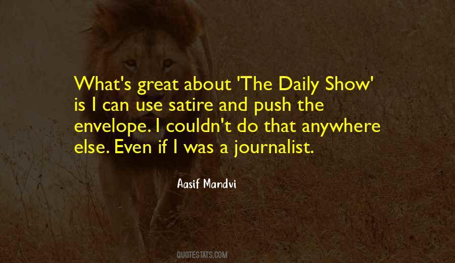 Quotes About The Daily Show #1814848