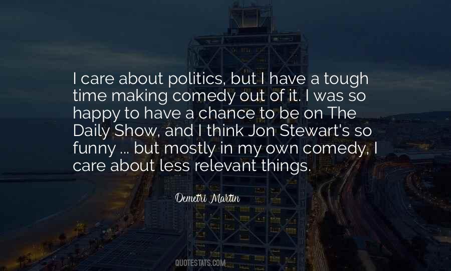 Quotes About The Daily Show #484347