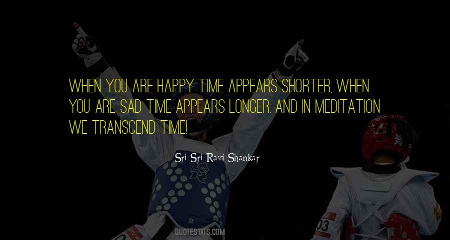 Happy Time Quotes #685190