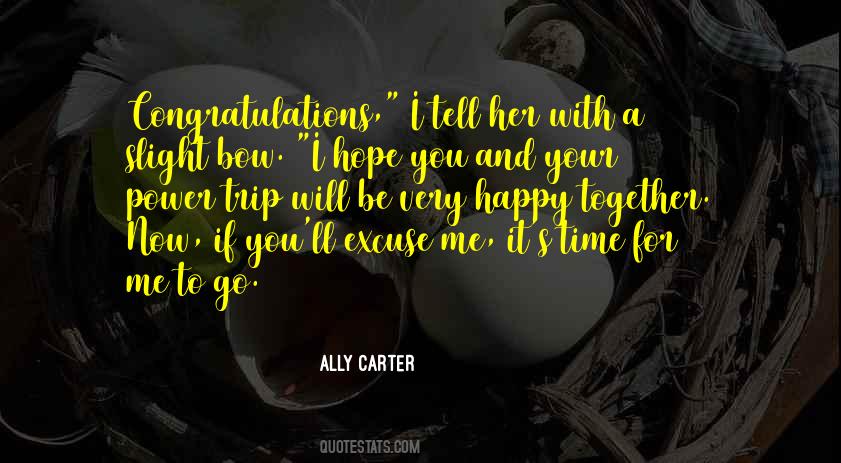 Happy Time Together Quotes #535483 Happy Time Together Quotes #535483