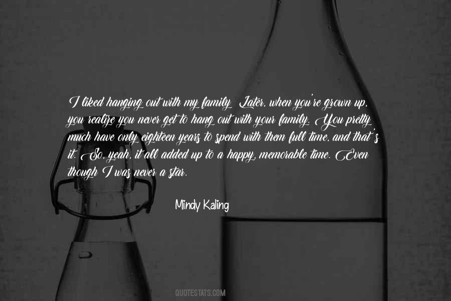 Happy Time With You Quotes #569167