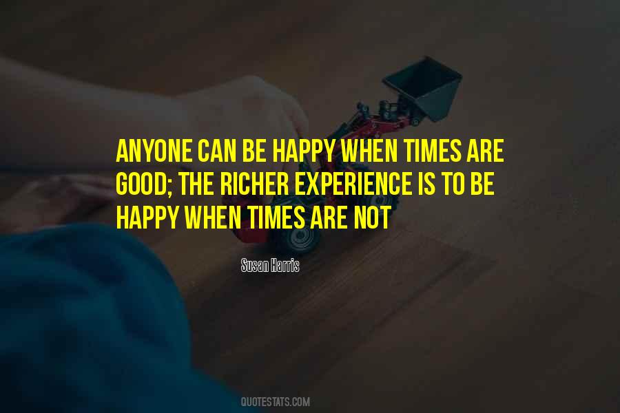 Happy Times Quotes #343159