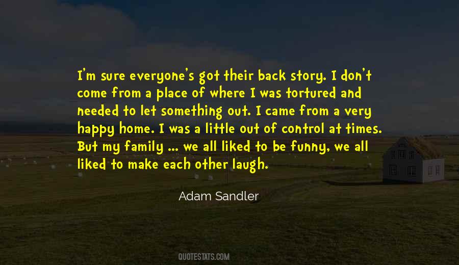 Happy To Come Back Home Quotes #1388427