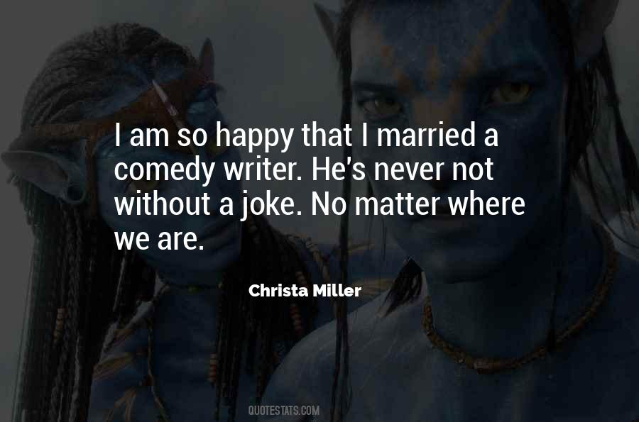 Happy To Get Married Quotes #809898