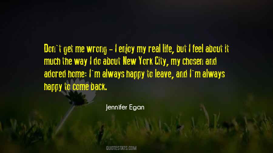 Happy To Go Back Home Quotes #127571