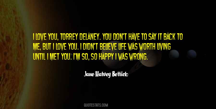 Happy To Have You Back Quotes #1663169