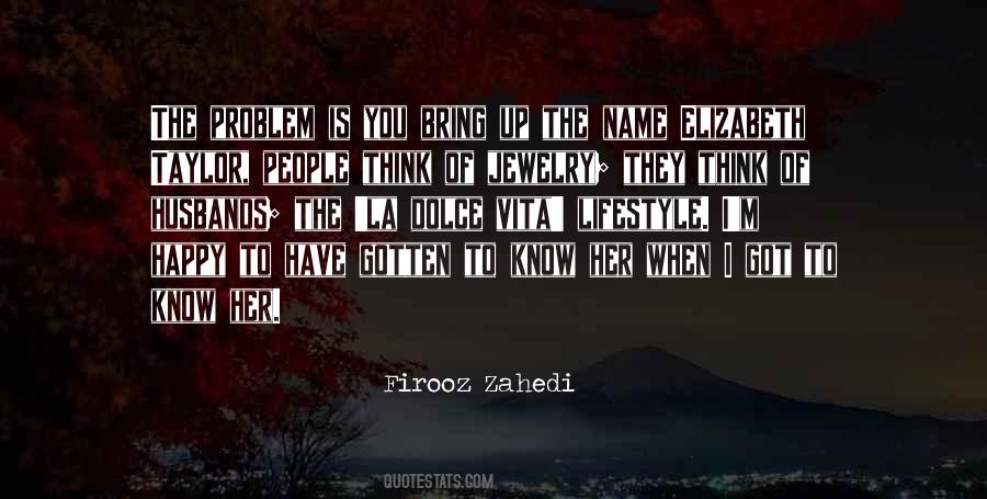 Happy To Have You Quotes #100248