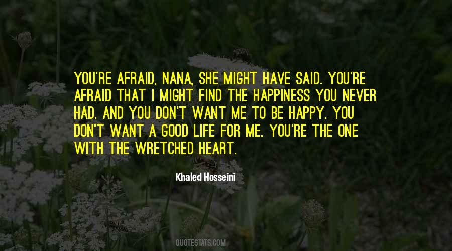 Happy To Have You Quotes #98649