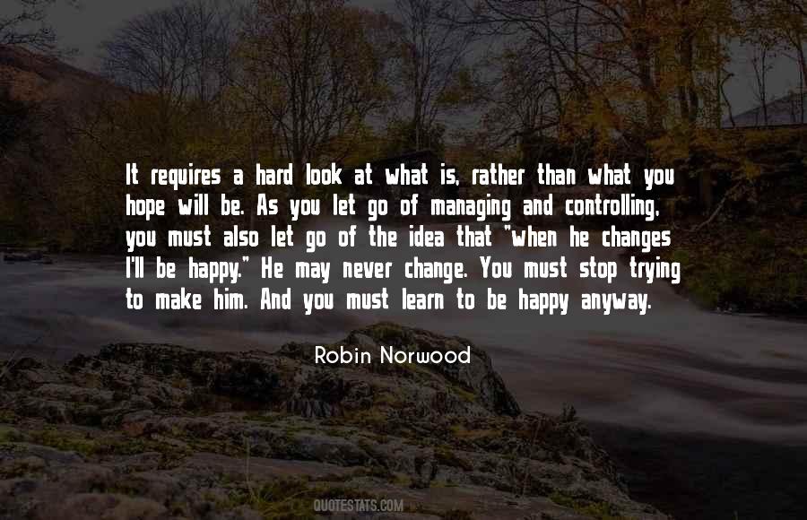 Happy To Learn Quotes #1086827