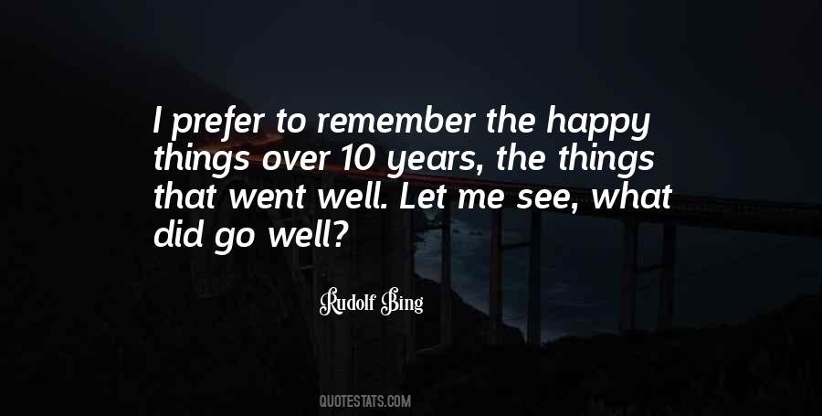 Happy To Let Go Quotes #401451