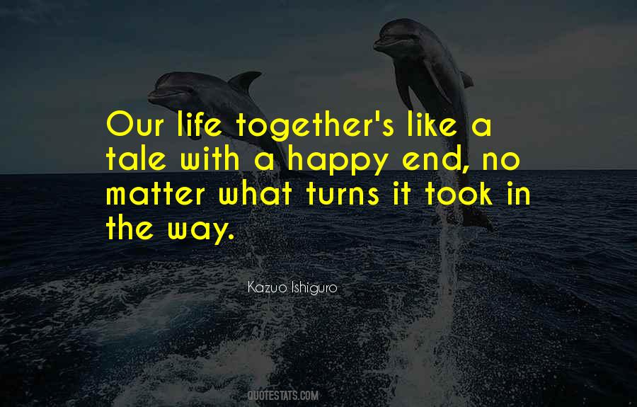 Happy Together With You Quotes #237331