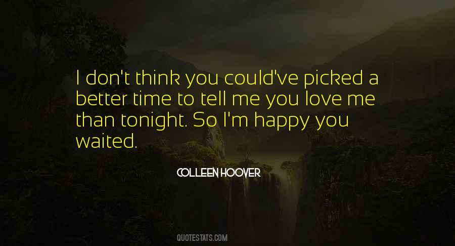 Happy Tonight Quotes #129238