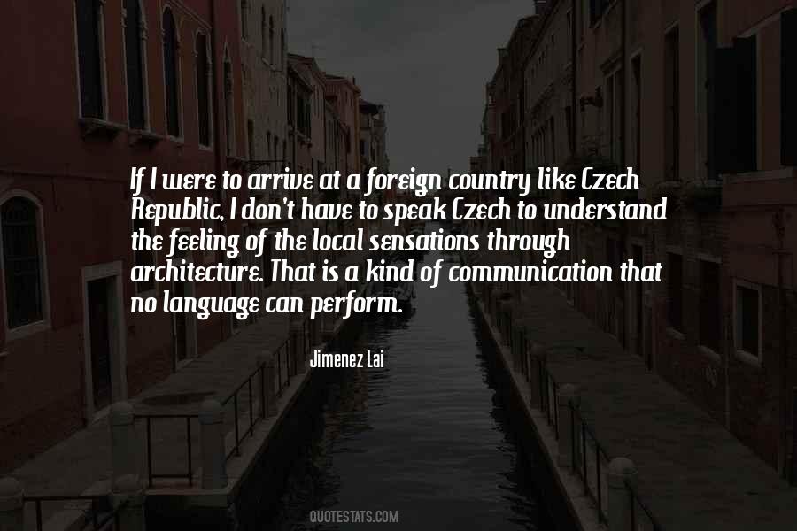 Quotes About The Czech Republic #1737479