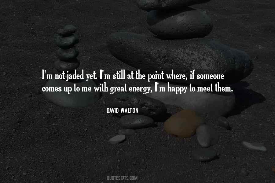 Happy With Me Quotes #96664