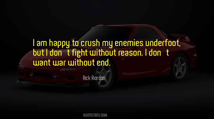 Happy Without Reason Quotes #1200035