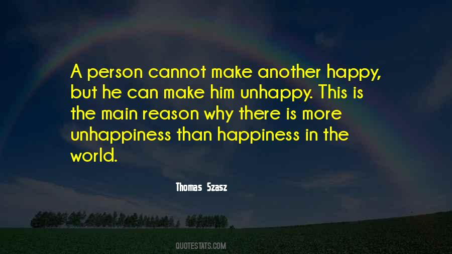 Happy Without Reason Quotes #328821