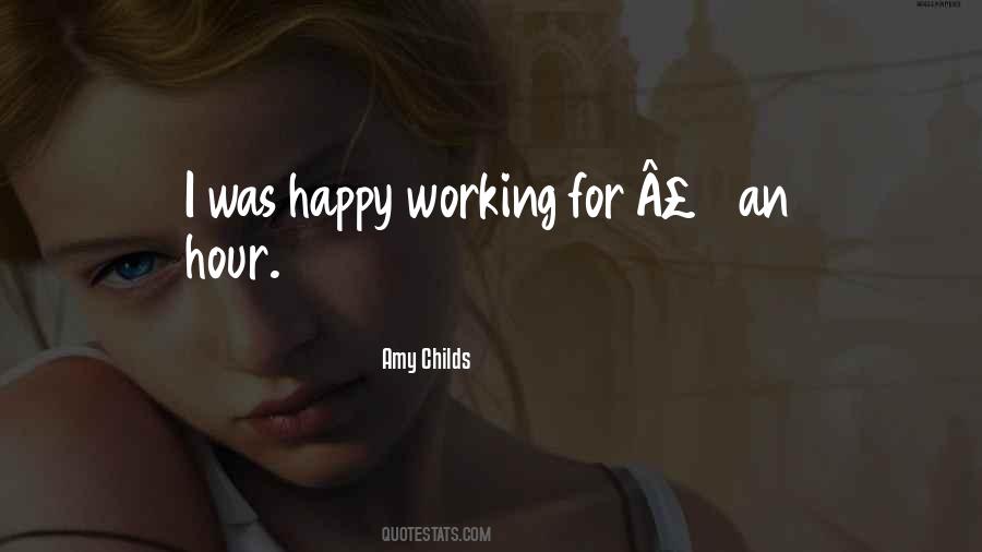 Happy Working Quotes #1269684