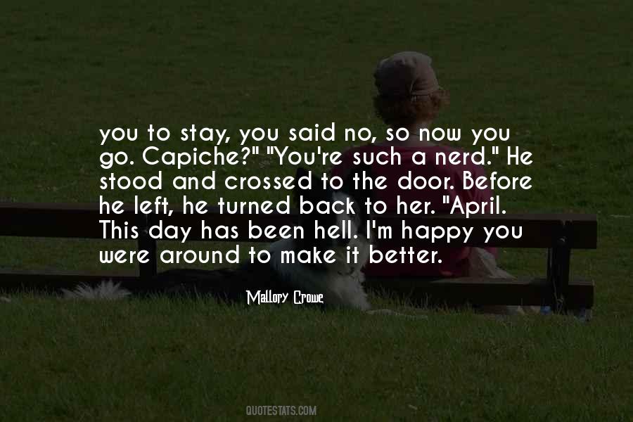Happy You're Back Quotes #1344223 Happy You're Back Quotes #1344223
