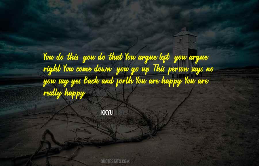 Happy You're Back Quotes #377620 Happy You're Back Quotes #377620