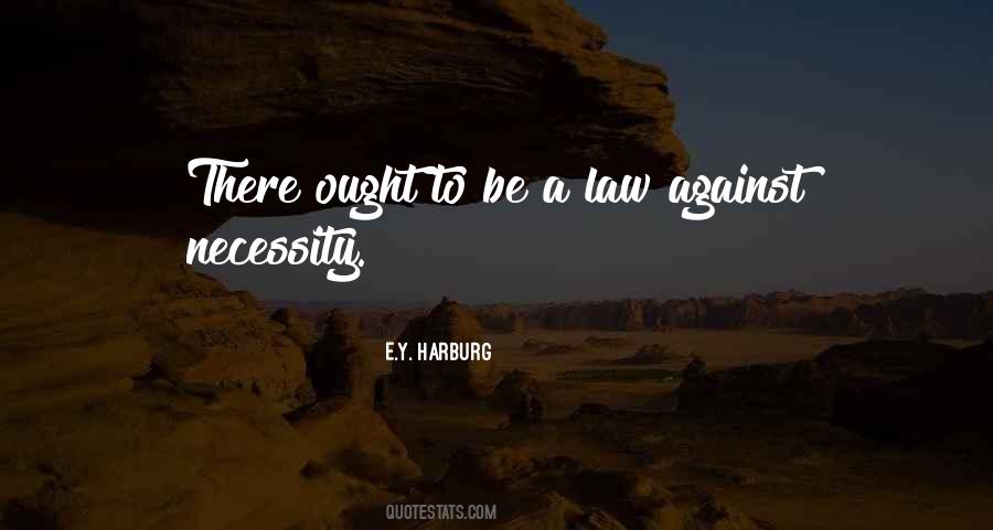 Harburg Quotes #181032 Harburg Quotes #181032
