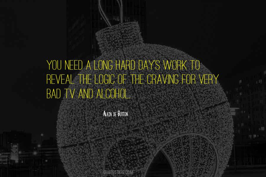 Hard Day Quotes #957507