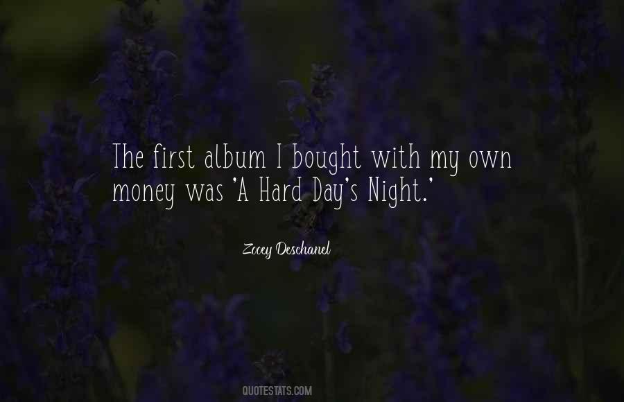 Hard Day's Night Quotes #812940
