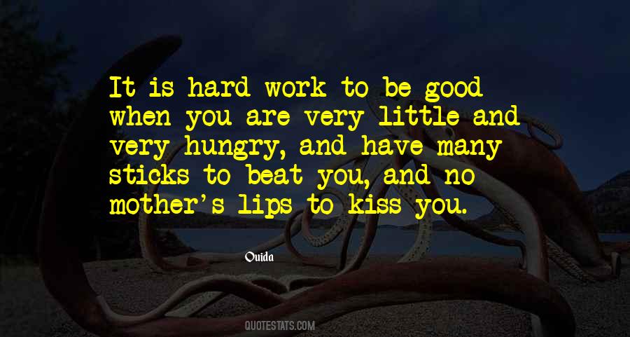 Hard Kiss Quotes #183638