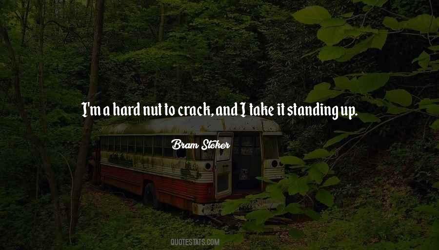 Hard Nut Quotes #1380270