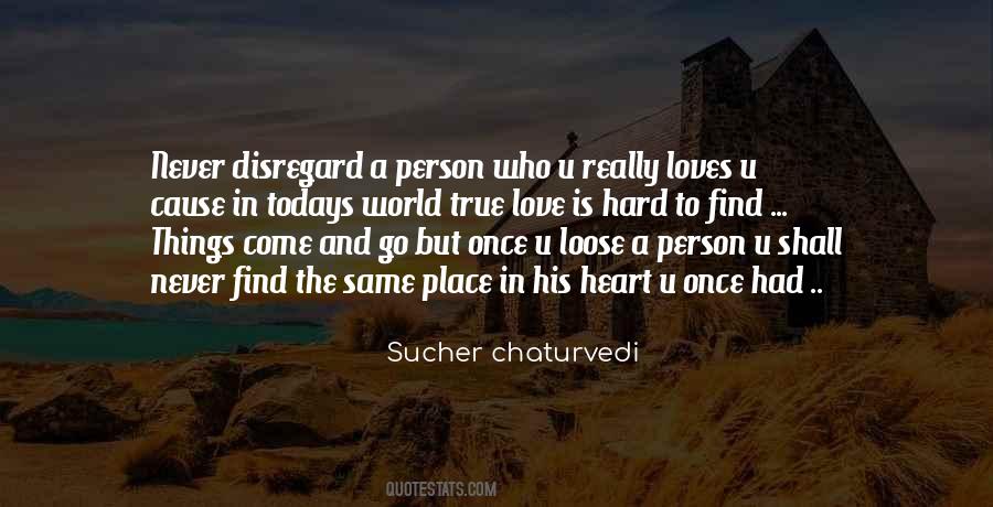 Hard Person To Love Quotes #703391