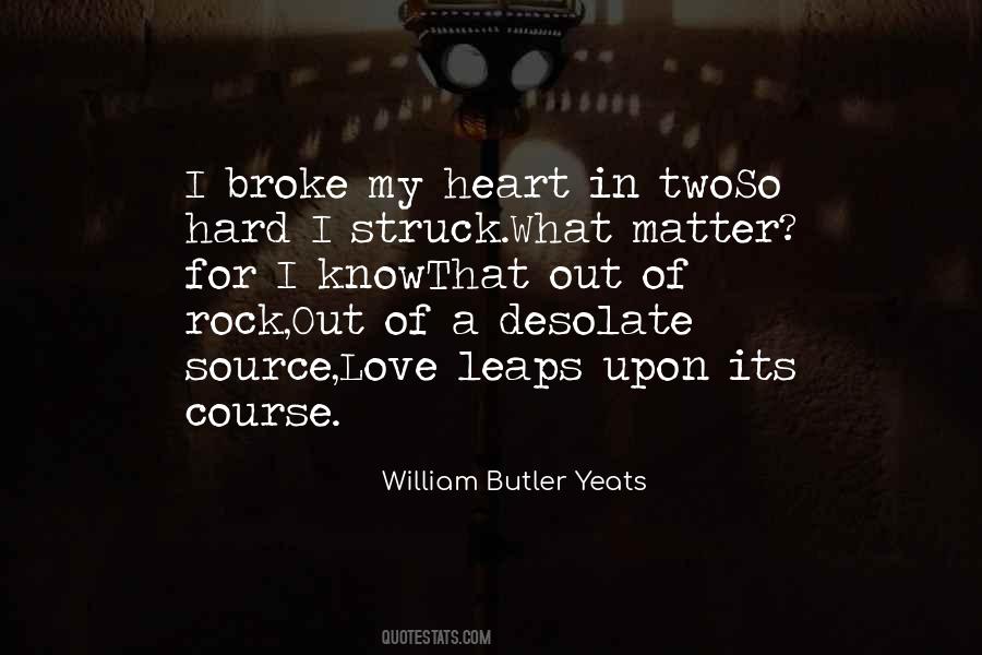 Hard Rock Love Quotes #455790