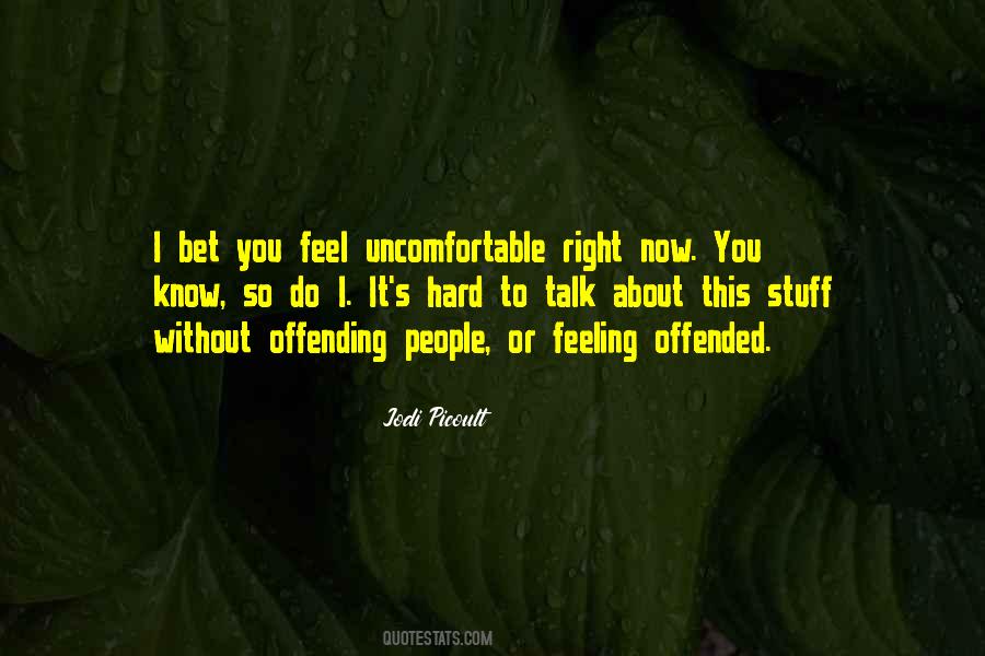 Hard Talk Quotes #230009