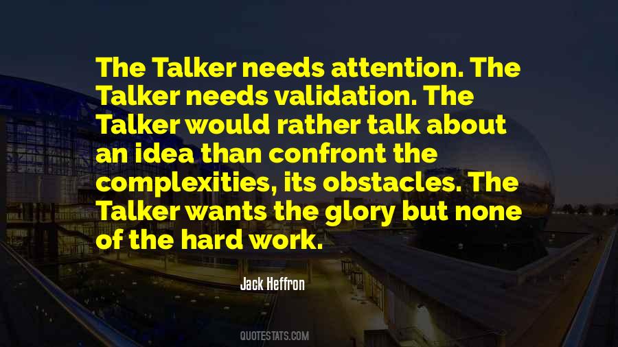 Hard Talk Quotes #37449