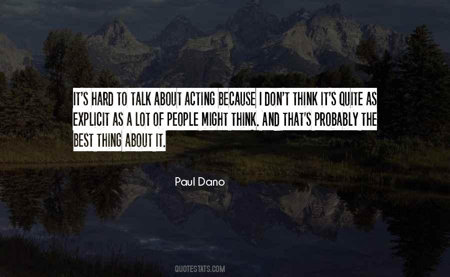 Hard Talk Quotes #375852