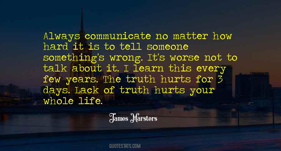 Hard Talk Quotes #625835