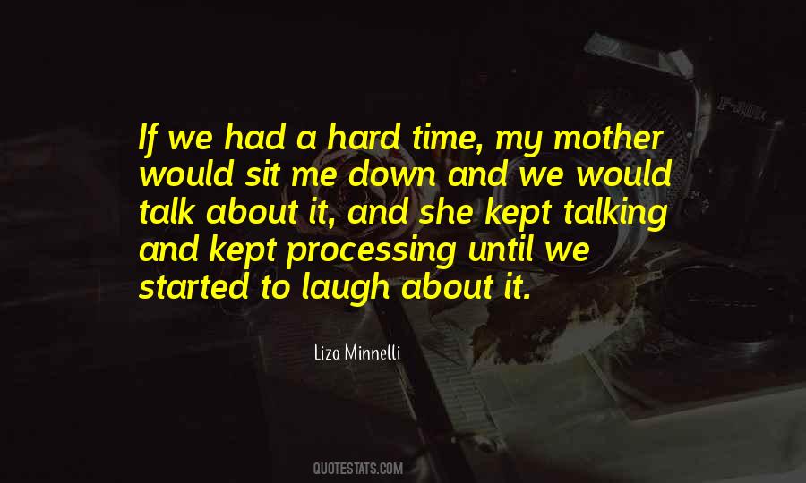 Hard Talk Quotes #702121