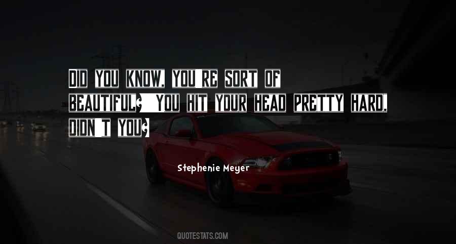 Hard Talk Quotes #710974