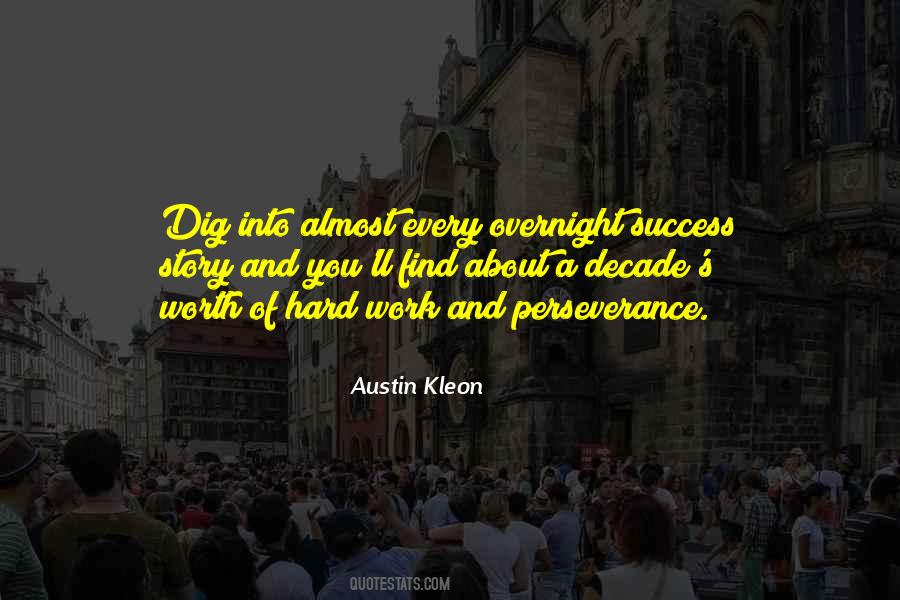 Hard Things Are Worth It Quotes #298088