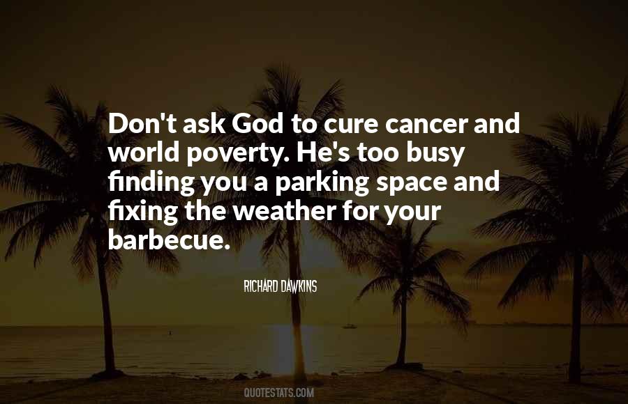 Quotes About The Cure For Cancer #1469031