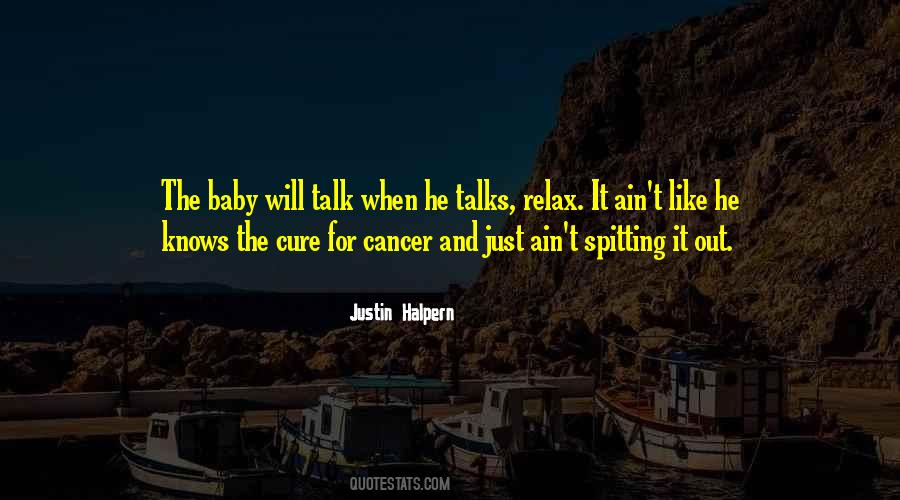 Quotes About The Cure For Cancer #1687160