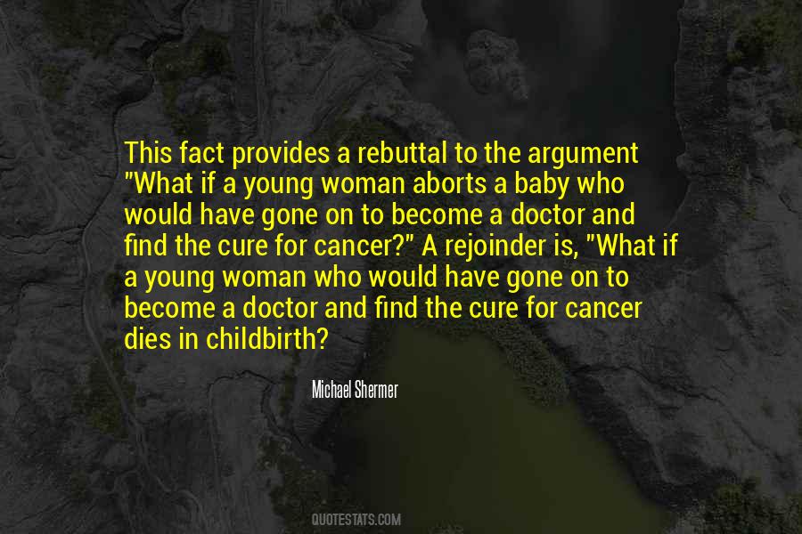 Quotes About The Cure For Cancer #21466