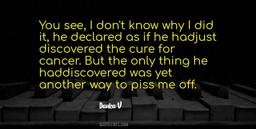 Quotes About The Cure For Cancer #738388