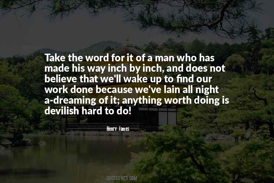 Hard To Do Quotes #1260512