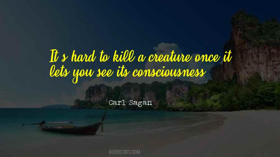 Hard To Kill Quotes #118801