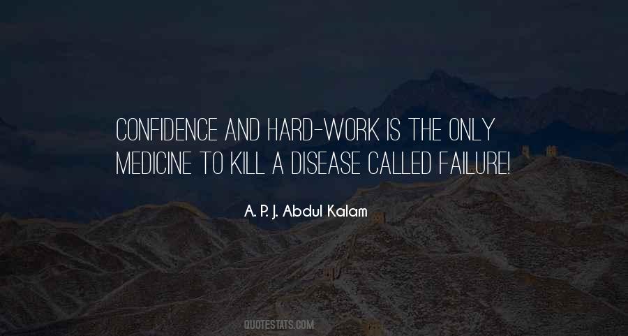 Hard To Kill Quotes #1626622