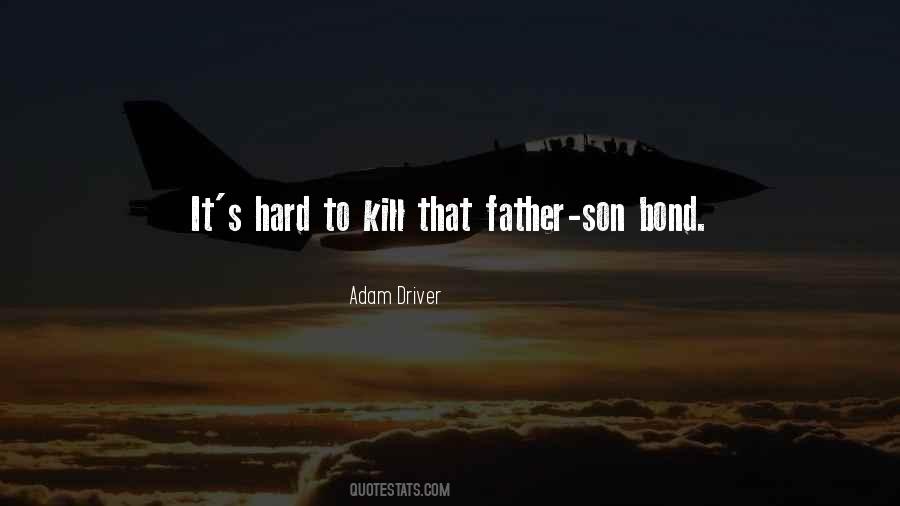 Hard To Kill Quotes #892594