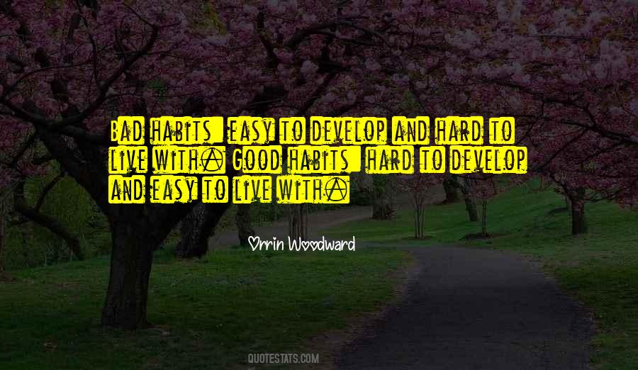 Hard To Live Quotes #1206715