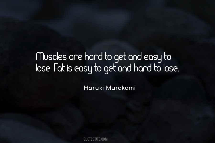 Hard To Lose Someone Quotes #569131